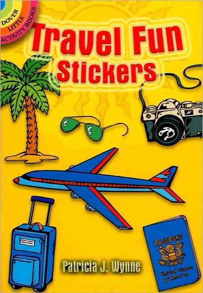 Cover for Patricia J. Wynne · Travel Fun Stickers - Dover Little Activity Books Stickers (Paperback Book) (2008)