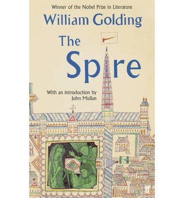 Cover for William Golding · The Spire (Taschenbuch) [Main edition] (2013)