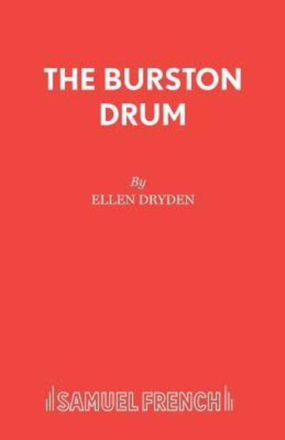 Cover for Ellen Dryden · Burston Drum - Acting Edition S. (Paperback Book) (1989)