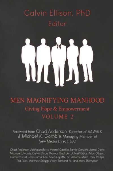 Men Magnifying Manhood - Chad Anderson - Kirjat - Calvin Ellison - 9780578564821 - perjantai 30. elokuuta 2019