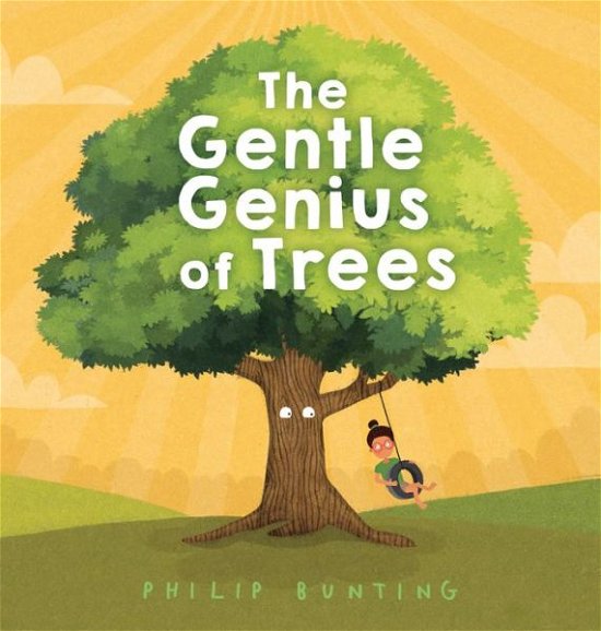 Cover for Philip Bunting · Gentle Genius of Trees (Buch) (2023)