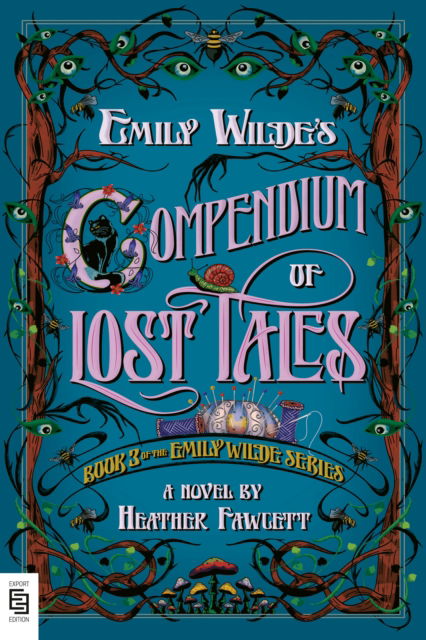 Cover for Heather Fawcett · Emily Wildes Compendium Of Lost Tales (Paperback Book) (2025)