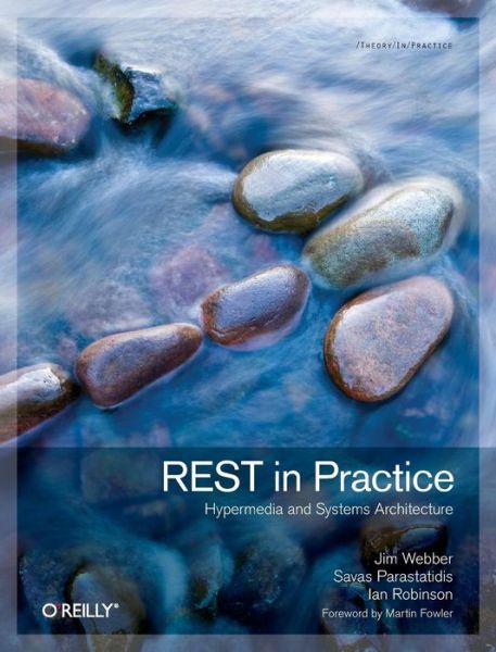 Cover for Jim Webber · REST in Practise - OREILLY (Paperback Book) (2010)