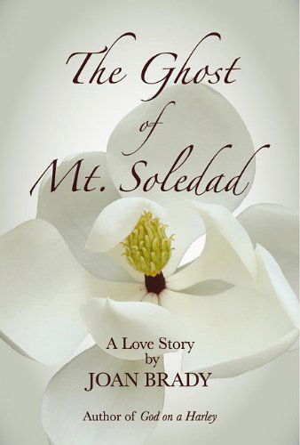 Cover for Joan Brady · The Ghost of Mt. Soledad (Paperback Book) (2010)