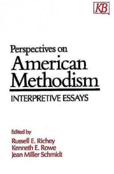 Cover for Russell E. Richey · Perspectives on American Methodism: Interpretive Essays (Paperback Book) (1993)