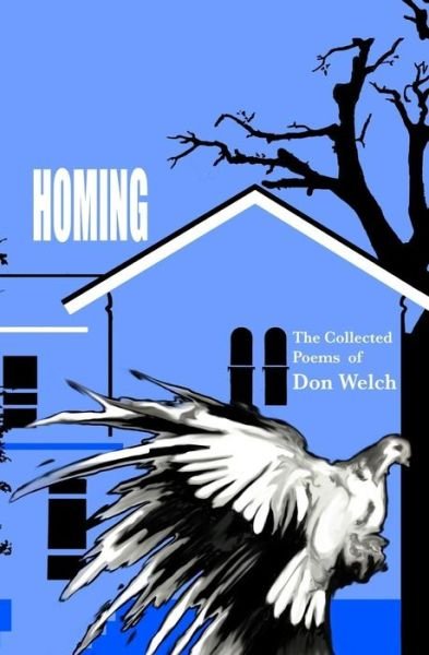 Cover for Don Welch · Homing (Taschenbuch) (2016)