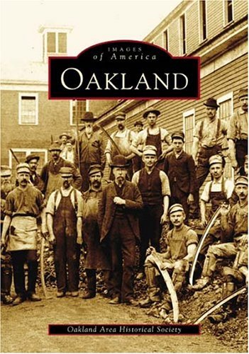 Cover for Oakland Area Historical Society · Oakland   (Me)   (Images  of  America) (Paperback Book) (2004)