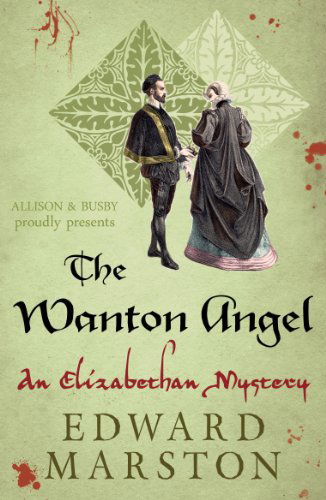 Cover for Edward Marston · The Wanton Angel - Nicholas Bracewell (Taschenbuch) (2014)