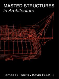 Cover for James Harris · Masted Structures in Architecture (Paperback Book) (1996)