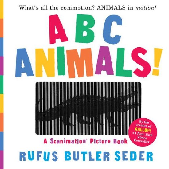 Cover for Rufus Butler Seder · ABC Animals!: A Scanimation Picture Book (Hardcover Book) (2016)