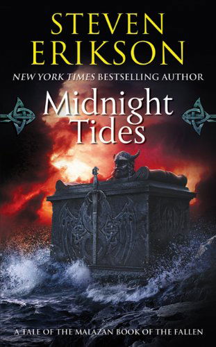 Cover for Steven Erikson · Midnight Tides: Book Five of The Malazan Book of the Fallen - Malazan Book of the Fallen (Pocketbok) [1st edition] (2007)