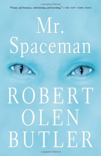 Cover for Robert Olen Butler · Mr. Spaceman (Paperback Book) [Reprint edition] (2000)