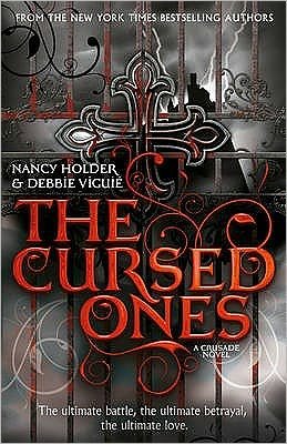 Cover for Nancy Holder · CRUSADE: The Cursed Ones (Paperback Bog) (2011)
