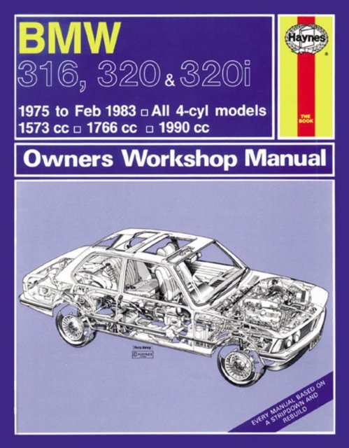 Cover for Haynes Publishing · BMW 316, 320 &amp; 320i (4-cyl) (75 - Feb 83) Haynes Repair Manual (Paperback Book) [2 Revised edition] (2012)