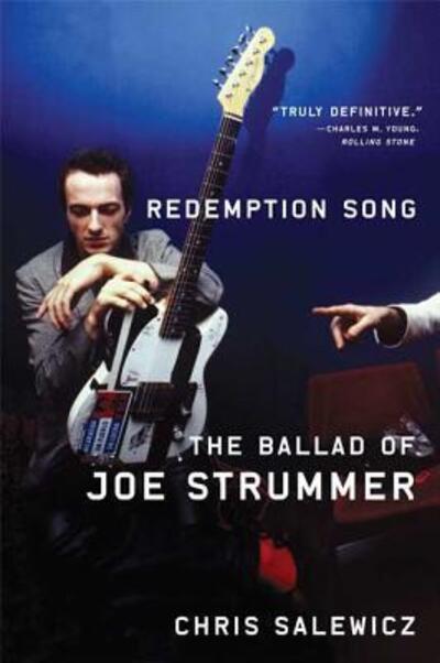 Redemption Song The Ballad of Joe Strummer - Chris Salewicz - Books - Brand: Faber Faber - 9780865479821 - May 13, 2008