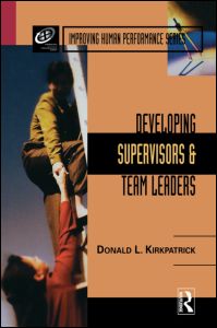 Cover for Donald L. Kirkpatrick · Developing Supervisors and Team Leaders (Hardcover Book) (2001)