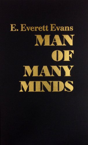 Cover for E. Everett Evans · Man of Many Minds (Hardcover Book) [Reprint edition] (1998)