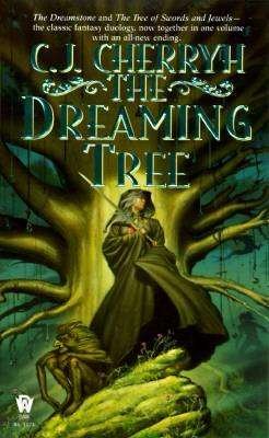 Cover for C. J. Cherryh · The Dreaming Tree (Pocketbok) (1997)