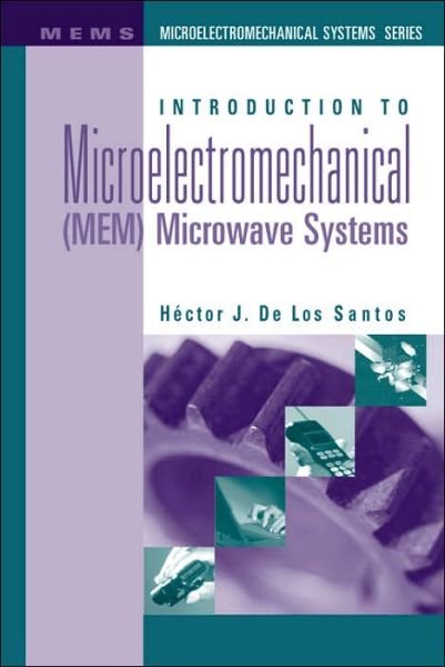Cover for Hecto De Los Santos · Introduction to Microelectromechanical (M (Innbunden bok) (1999)