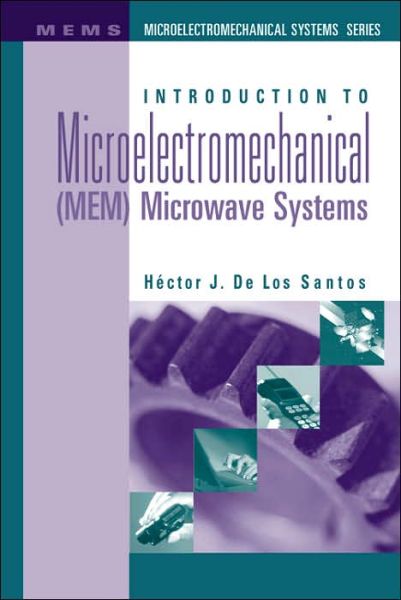 Cover for Hecto De Los Santos · Introduction to Microelectromechanical (M (Hardcover Book) (1999)