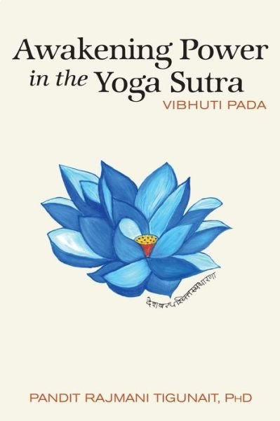 Cover for Pandit Rajmani Tigunait Phd · Awakening Power in the Yoga Sutra (Paperback Book) (2022)