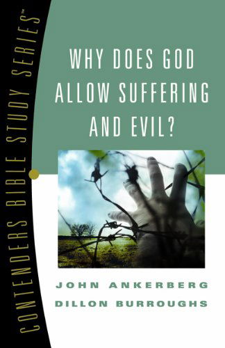 Cover for Dillon Burroughs · Why Does God Allow Suffering and Evil? (Contender's Bible Study Series) (Paperback Book) [Student / Stdy Gde edition] (2008)