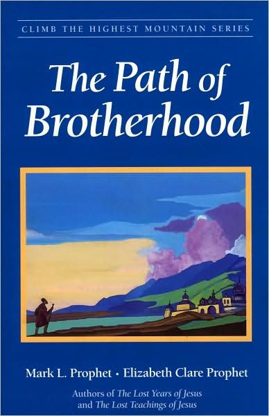 Cover for Prophet, Elizabeth Clare (Elizabeth Clare Prophet) · The Path of Brotherhood (Pocketbok) (2003)