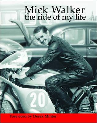 Cover for Mick Walker · Mick Walker: The Ride of My Life (Paperback Book) (2012)