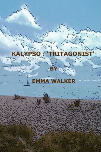 Cover for Emma Walker · Kalypso: Tritagonist (Paperback Book) (2009)