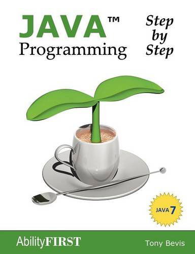 Cover for Tony Bevis · Java Programming Step-by-step (Paperback Bog) (2011)