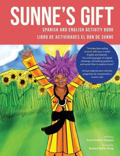 Cover for Ama Karikari-Yawson · Sunne's Gift Spanish and English Activity Book : Libro de Actividades El Don de Sunne (Paperback Book) (2016)