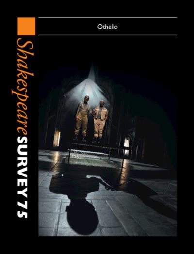 Shakespeare Survey 75: Othello - Shakespeare Survey - Emma Smith - Books - Cambridge University Press - 9781009245821 - September 8, 2022