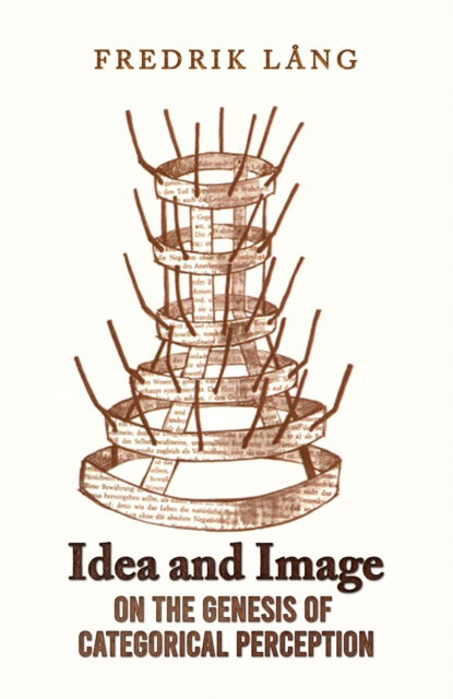 Cover for Fredrik Lang · Idea and Image: On the Genesis of Categorical Perception (Paperback Book) (2024)