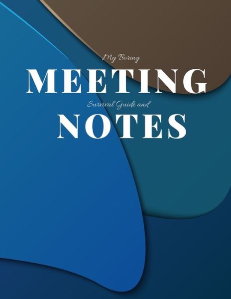 Cover for Gadfly Books · My Boring Meeting Survival Guide and Notes 8.5x11 Meeting Notebook and Puzzle Book (Paperback Book) (2019)