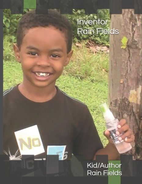 Cover for Rain Fields · Inventor Rain Fields (Paperback Book) (2019)