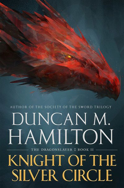 Cover for Duncan M. Hamilton · Knight of the Silver Circle (Paperback Book) (2019)