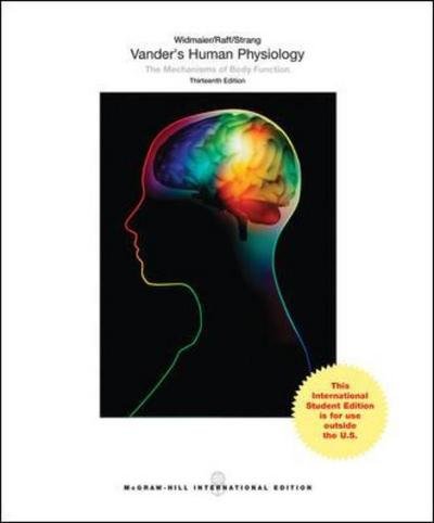Vander's Human Physiology: the Mechanisms of Body Function - Eric P. Widmaier - Böcker - McGraw-Hill Education - Europe - 9781259080821 - 1 mars 2014