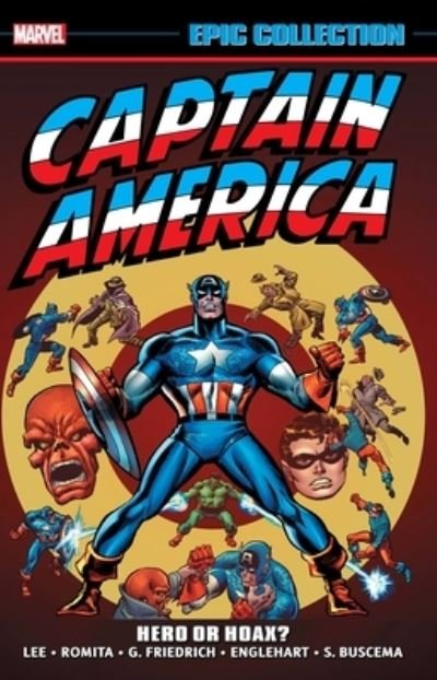Cover for Stan Lee · Captain America Epic Collection: Hero Or Hoax? (Paperback Bog) (2022)