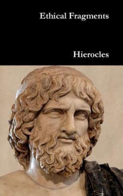 Cover for Hierocles · Ethical Fragments (Inbunden Bok) (2015)