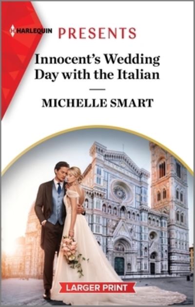 Cover for Michelle Smart · Innocent's Wedding Day with the Italian (Book) (2023)