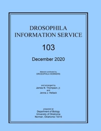Drosophila Information Service 103 - James Thompson - Books - Lulu Press, Inc. - 9781387620821 - September 12, 2022