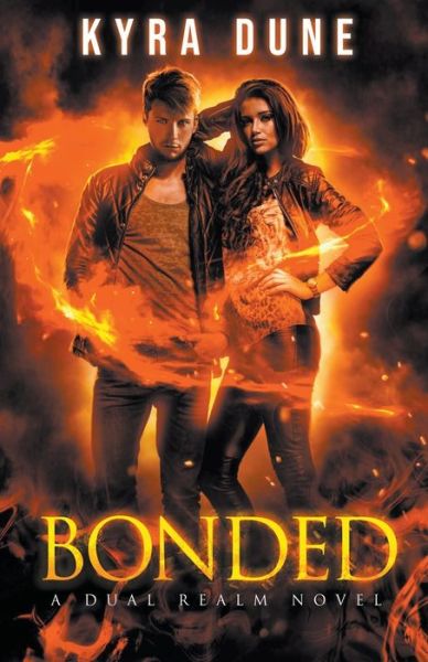 Cover for Kyra Dune · Bonded (Paperback Bog) (2016)