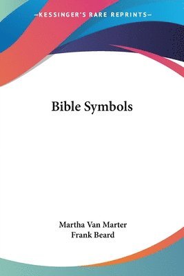 Cover for Martha Van Marter · Bible Symbols (Pocketbok) (2005)