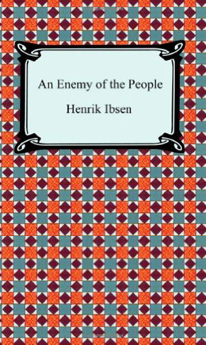 Cover for Henrik Johan Ibsen · An Enemy of the People (Pocketbok) (2005)