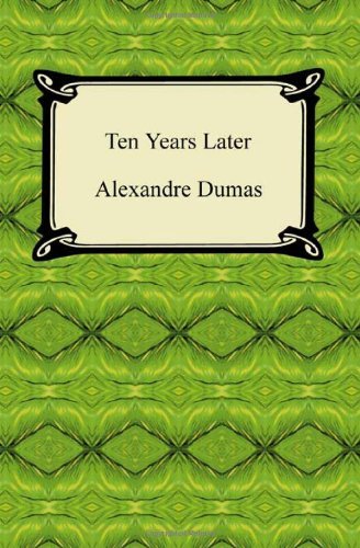 Cover for Alexandre Dumas · Ten Years Later (Paperback Bog) (2010)