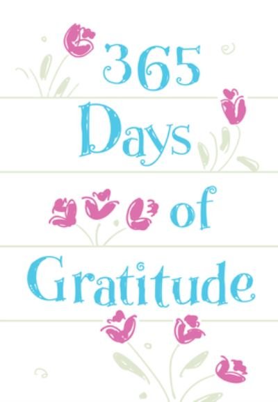 Cover for Broadstreet Publishing · 365 Days of Gratitude (Bog) (2022)