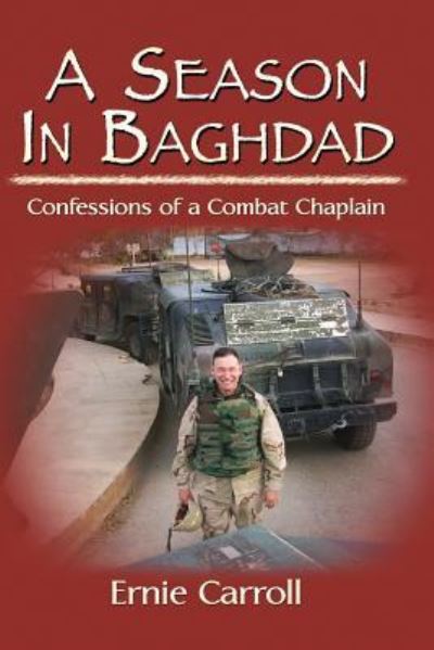 Cover for Ernie Carroll · A Season In Baghdad : Confessions Of A Combat Chaplain (Paperback Book) (2008)