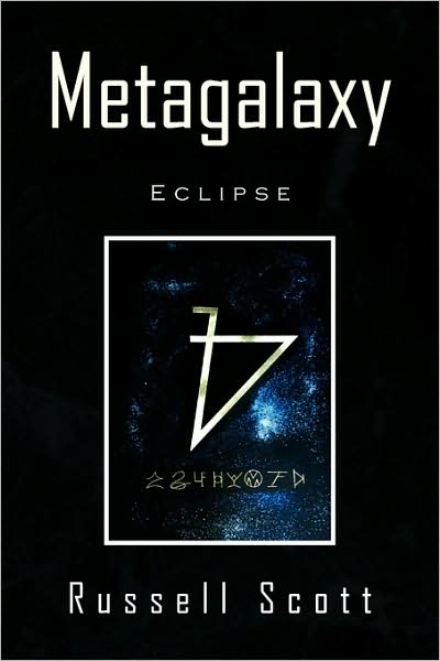 Cover for Russell Scott · Metagalaxy: Eclipse (Paperback Book) (2009)