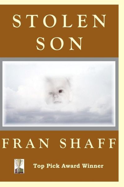 Cover for Fran Shaff · Stolen Son (Paperback Book) (2010)