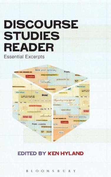 Cover for Ken Hyland · Discourse Studies Reader: Essential Excerpts - Bloomsbury Discourse (Hardcover Book) (2013)